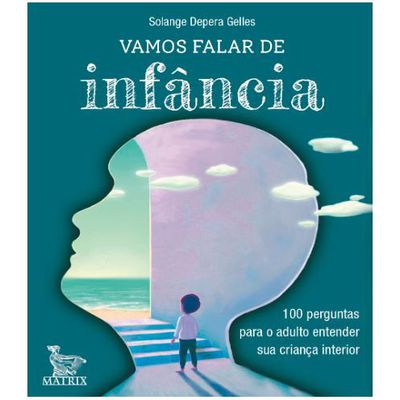 Cartas-Livro: VAMOS FALAR DE INFÂNCIA