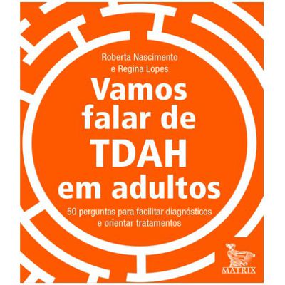 Cartas-Livro: VAMOS FALAR DE TDAHEM ADULTOS