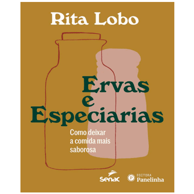 Ervas e especiarias: como deixar a comida mais saborosa