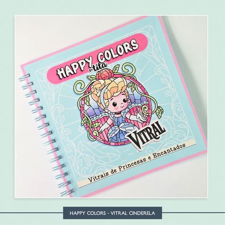 Happy Colors - Vitral Cinderela - HCT0014 - Studio Office K