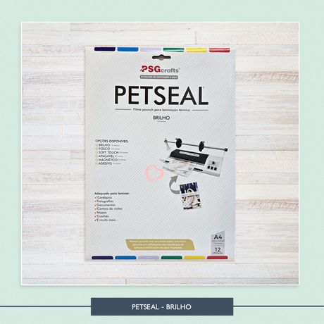 Petseal - Brilho - PSL0001 - Studio Office K