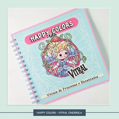 Happy Colors - Vitral Cinderela - HCT0014 - Studio Office K