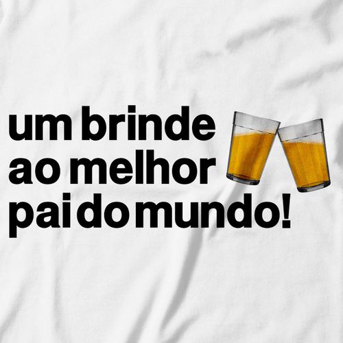 Camiseta Dia dos Pais - Cerveja. 100% algodão, 100% Minas Gerais.