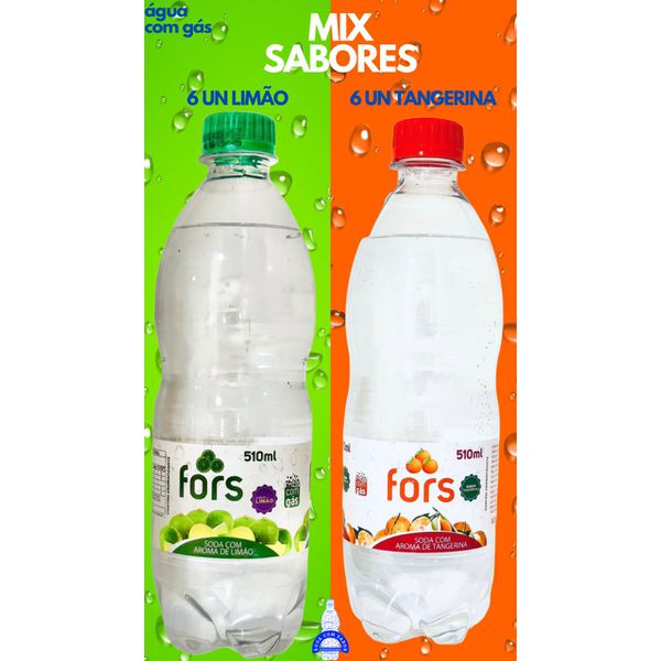 MIX SABORES LIMÃO E TANGERINA - 6 unidades: Água c/ Gás Saborizada Limão 510ml + 6 Unidades: Água c/ Gás Saborizada Tangerina 510ml - Fors - Fardo Fechado = 12 unidades