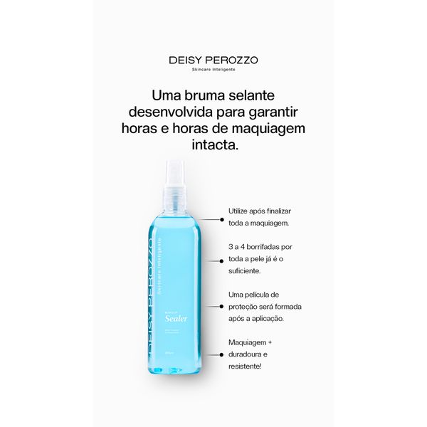Sealer - Linha Deisy Perozzo 
