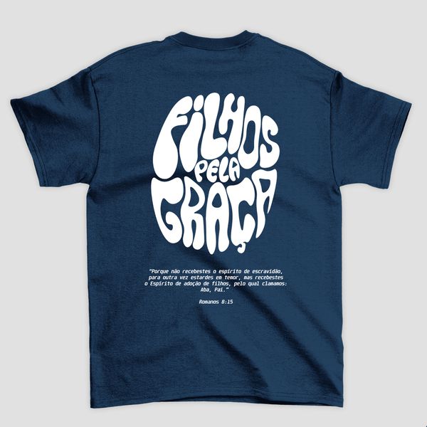Camiseta Básica Filhos da Graça