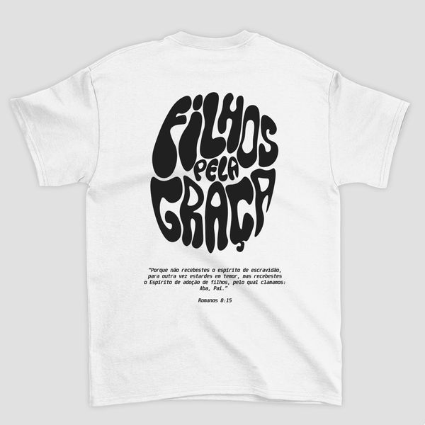 Camiseta Básica Filhos da Graça