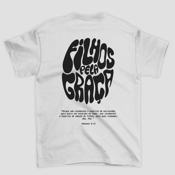 Camiseta Básica Filhos da Graça