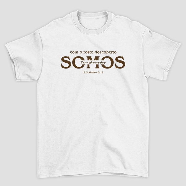 Camiseta Básica Somos Transformados