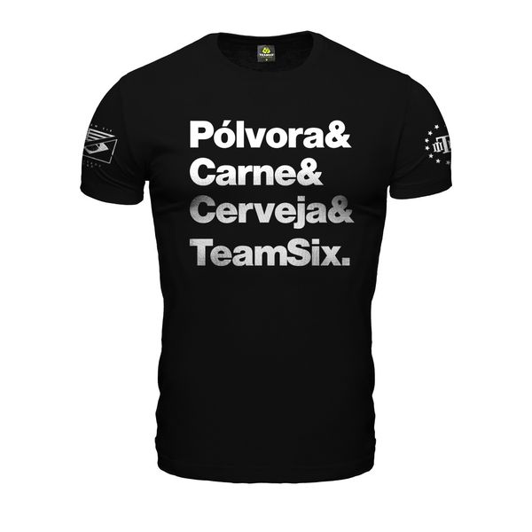 Camiseta Masculina Frase Pólvora, Carne, Cerveja e Team Six