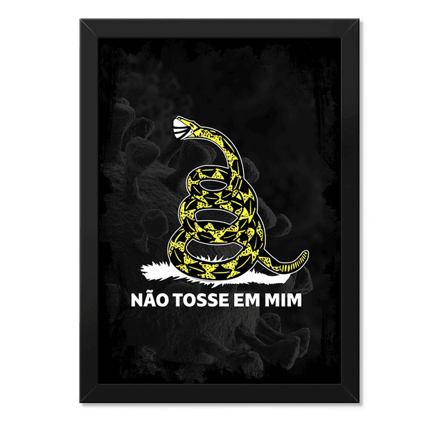 Poster com Moldura Tactical Fritz Não Tosse Em Mim