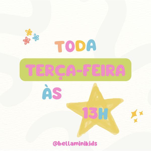 TERÇA-FEIRA ÁS 13H