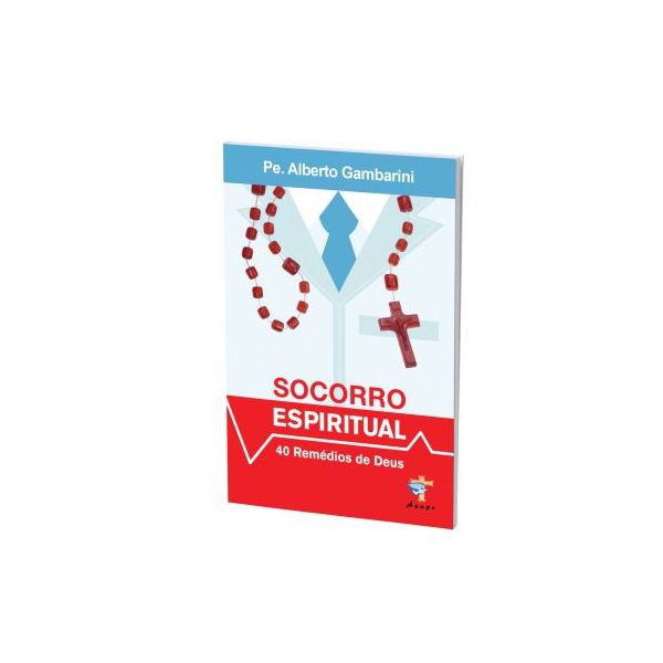 SOCORRO ESPIRITUAL - 40REMÉDIOS DE DEUS 