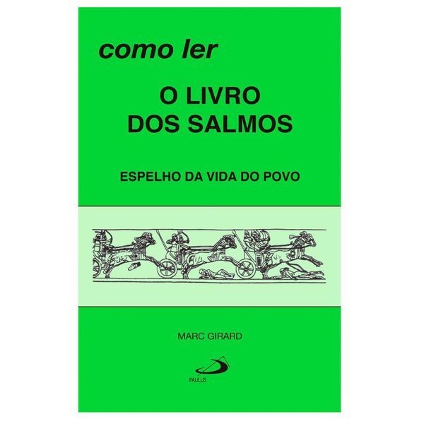 COMO LER O LIVRO DOS SALMOS