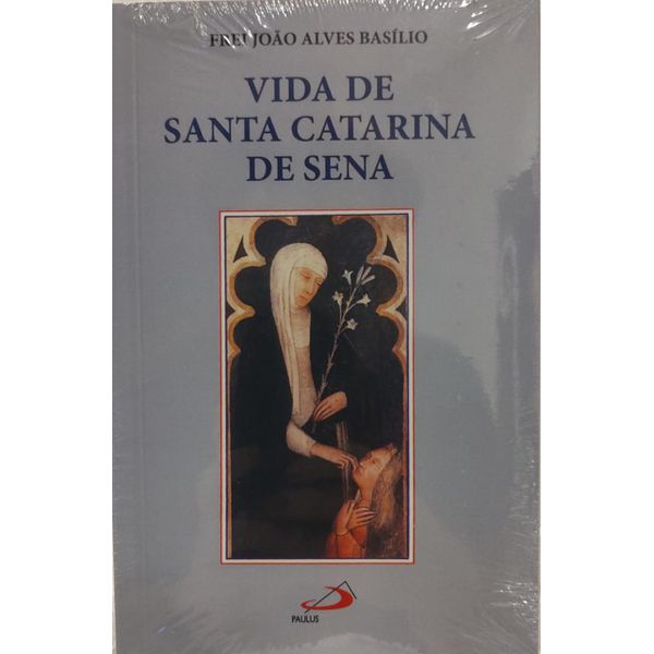 VIDA DE SANTA CATARINA DE SENA