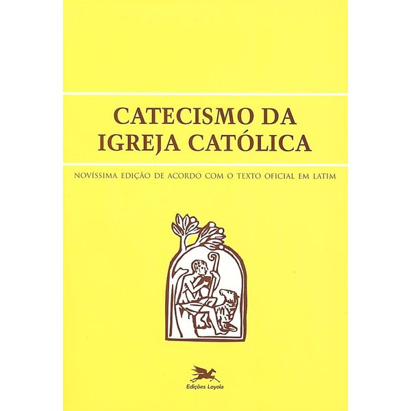 CATECISMO DA IGREJA CATOLICA GRANDE