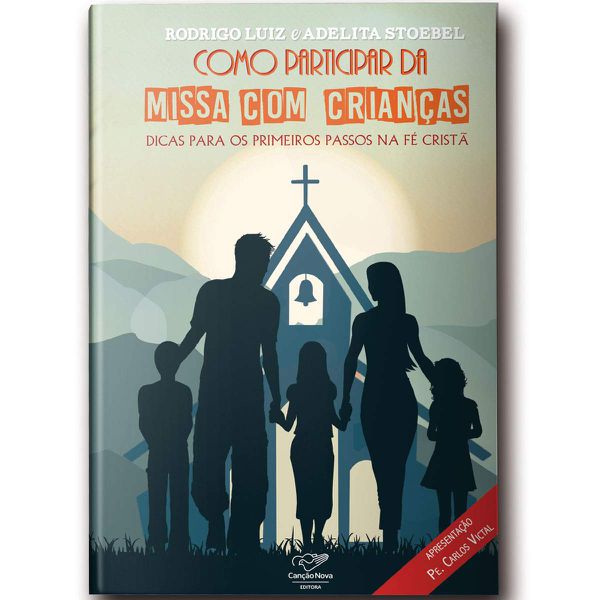 COMO PARTICIPAR DA MISSA COM CRIANCAS!