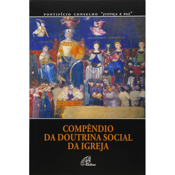 COMPENDIO DA DOUTRINA SOCIAL DA IGREJA 