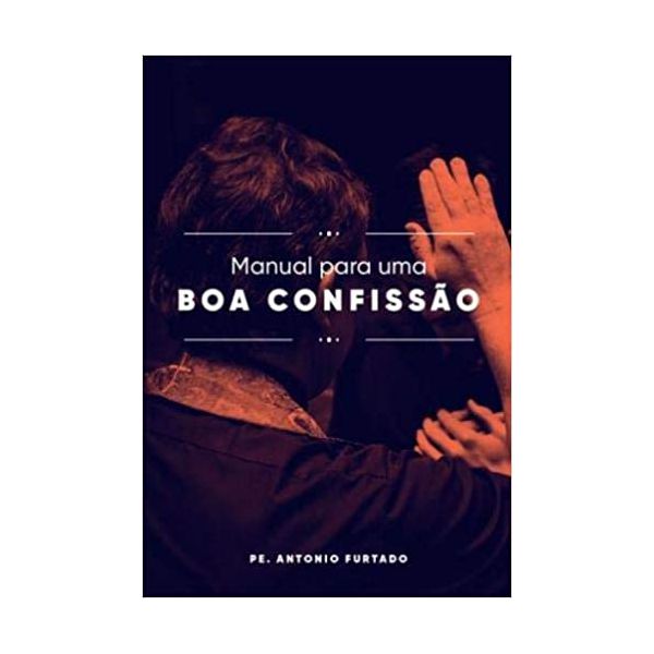 MANUAL PARA UMA BOA CONFISSÃO