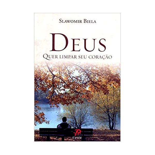 DEUS QUER LIMPAR SEU CORAÇÃO - 