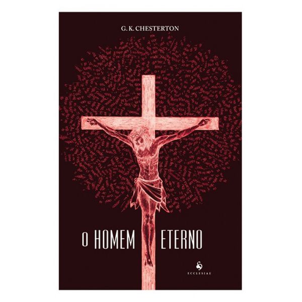 O HOMEM ETERNO -G. K. Chesterton