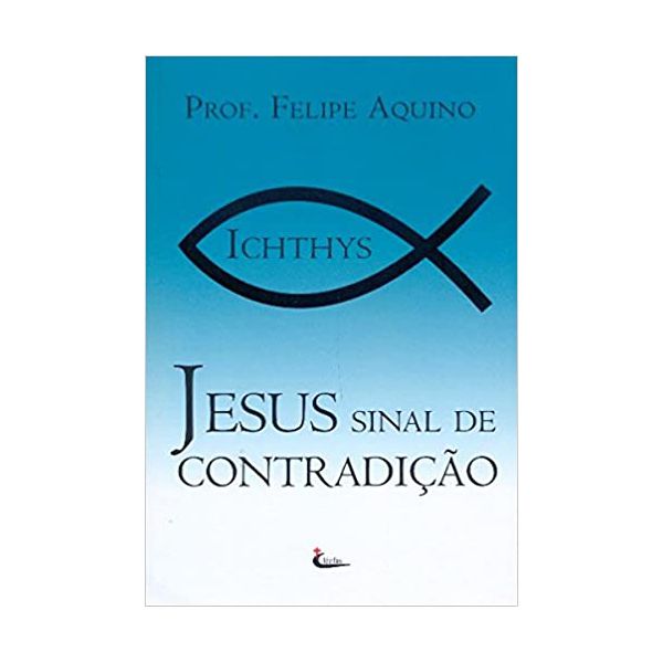 JESUS, SINAL DE CONTRADIÇÃO