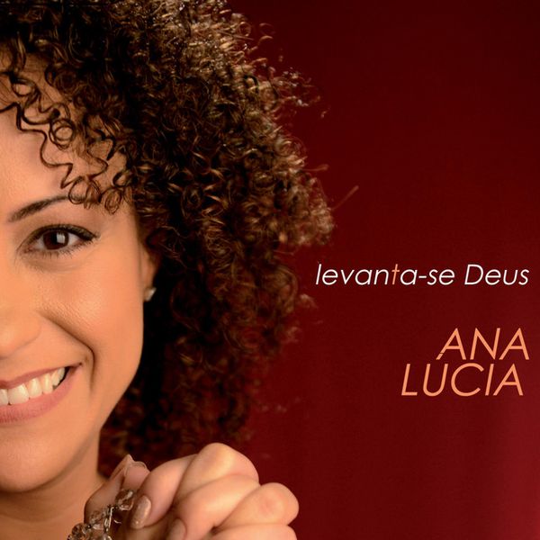 CD - LEVANTA-SE DEUS - ANA LUCIA