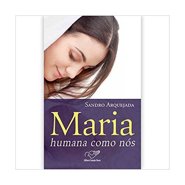 MARIA HUMANA COMO NÓS