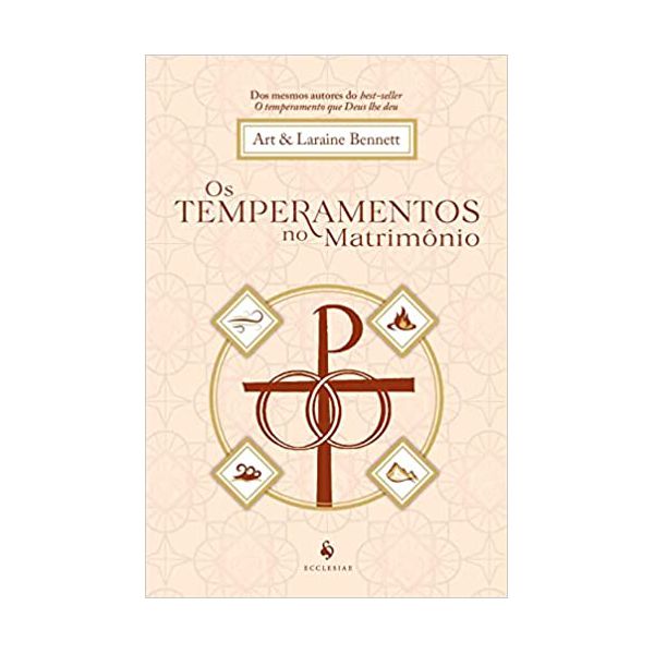 OS TEMPERAMENTOS NO MATRIMÔNIO - 