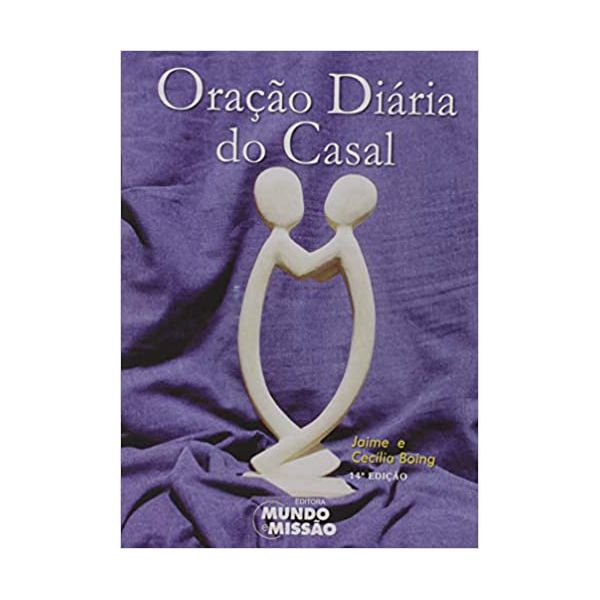 ORAÇÃO DIÁRIA DO CASAL