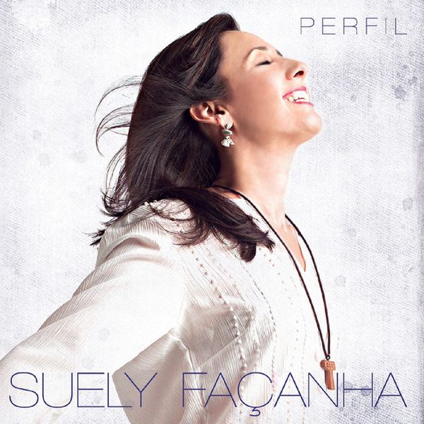 CD - PERFIL - SUELY FAÇANHA 