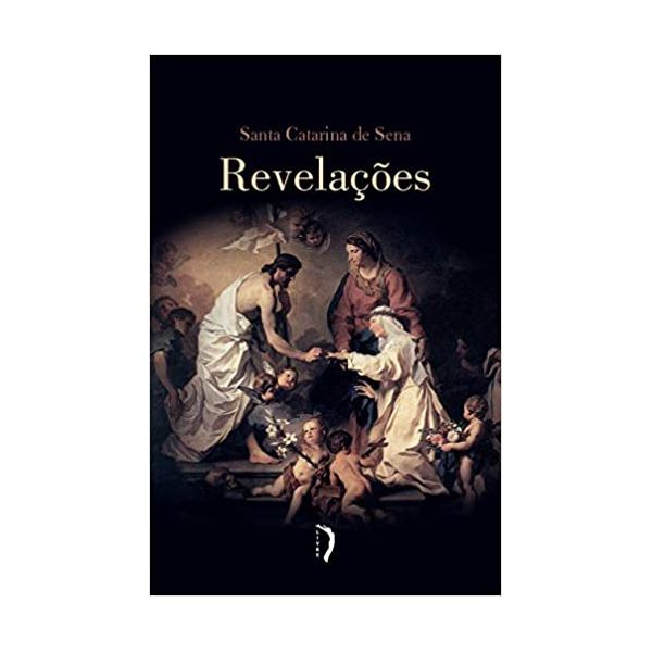 REVELAÇÕES - SANTA CATARINA DE SENA