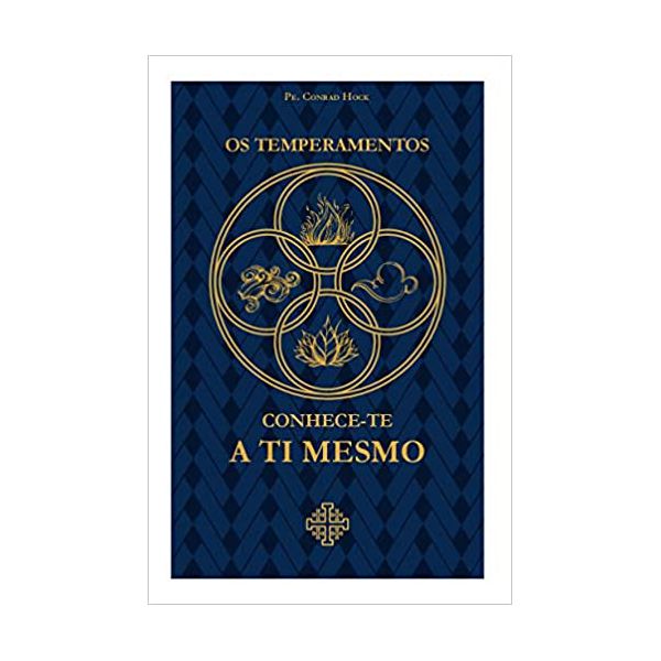 OS TEMPERAMENTOS - PE. CONRAD HOCK