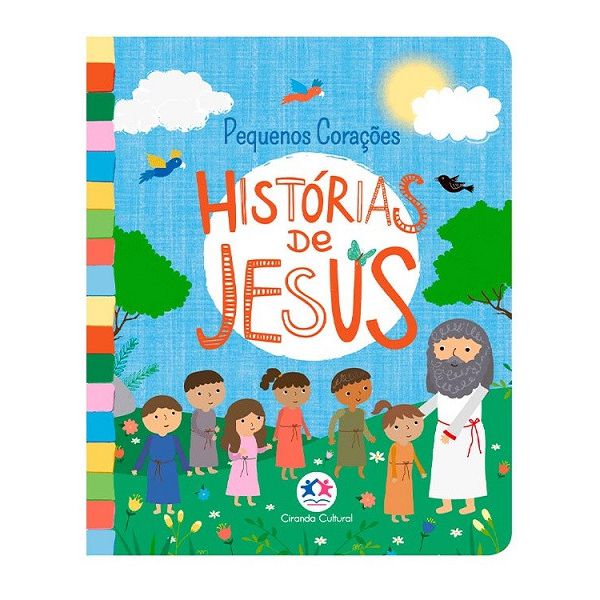 Livro -Histórias de Jesus - Pequenos Corações
