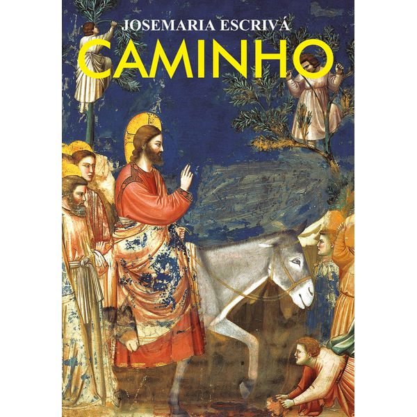 Livro : Caminho - Josemaria Escrivá