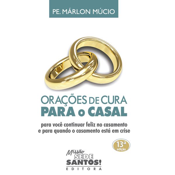 Livro: Orações de Cura para o Casal - Padre Marlon Múcio 