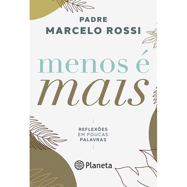 Livro Menos é Mais - Padre Marcelo Rossi 