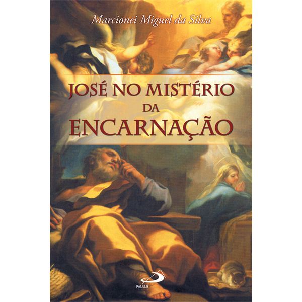 Livro : José no mistério da encarnação