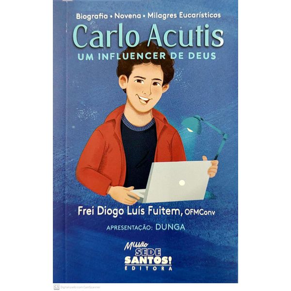 Livro :CARLO ACUTIS UM INFLUENCER DE DEUS
