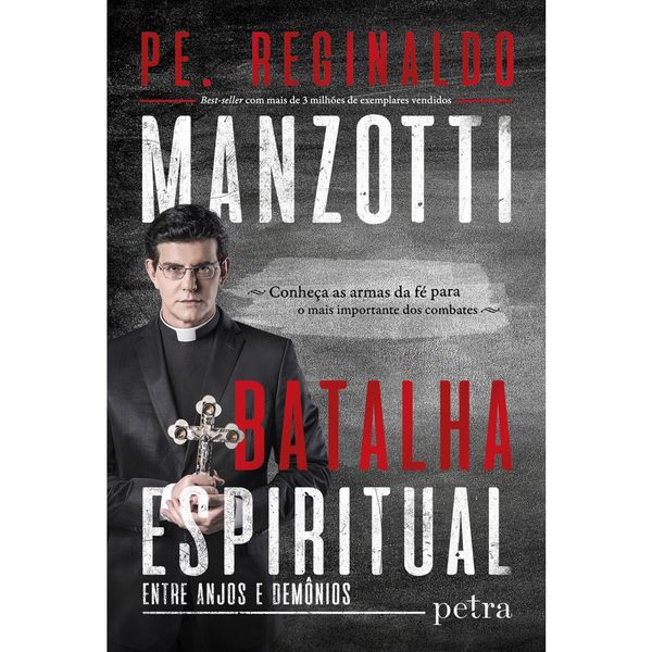 Livro - Batalha espiritual - Pe. Reginaldo Manzotti
