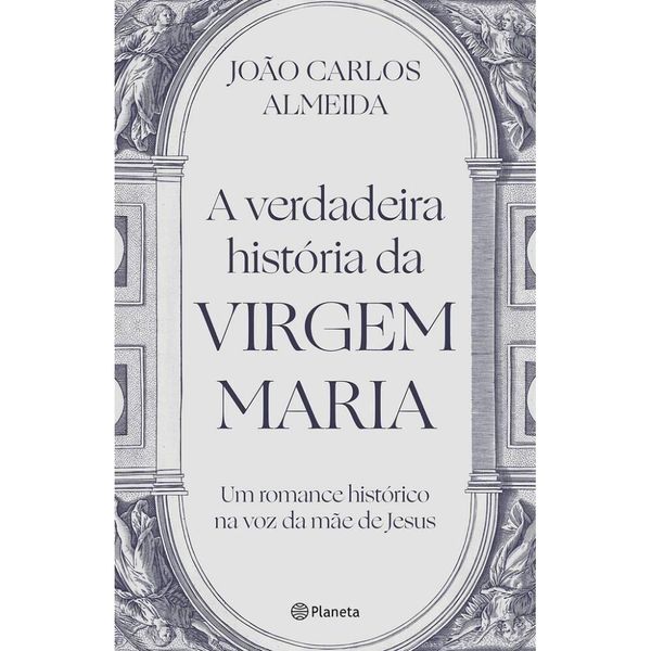 Livro: A verdadeira História da Virgem Maria