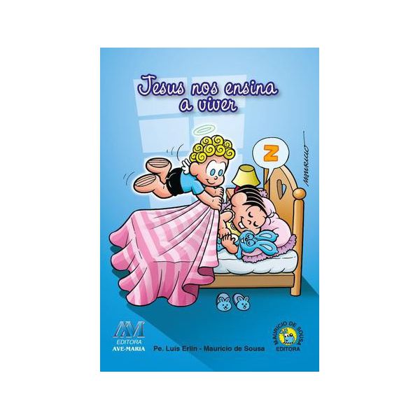 Livro : Jesus nos Ensina a Viver - Turma da Mônica