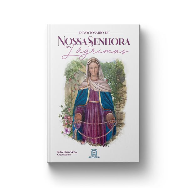 Devocionário de Nossa Senhora das Lágrimas