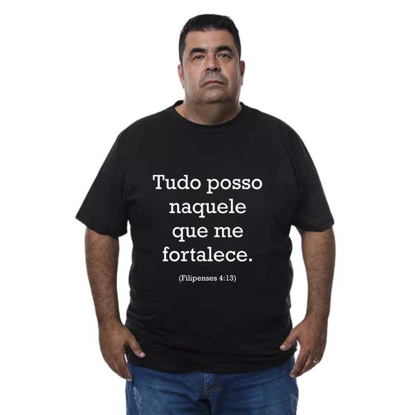 Camiseta Tudo Posso Naquele Que Me Fortalece (Filipenses 4:13)