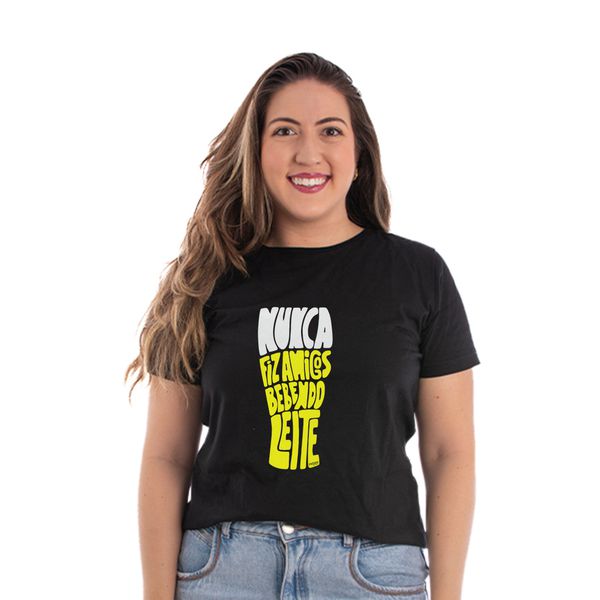 Camiseta Baby Look Open Beer - Frase Nunca Fiz Amigos Bebendo Leite 