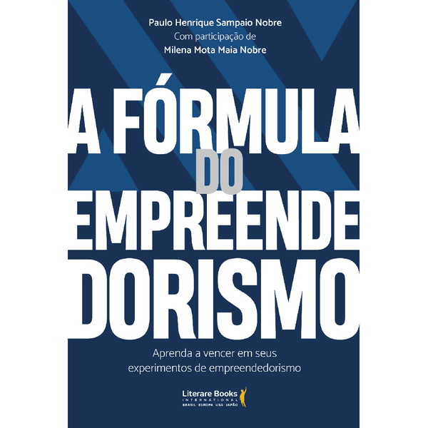 LIVRO A FORMULA DO EMPREENDEDORISMO