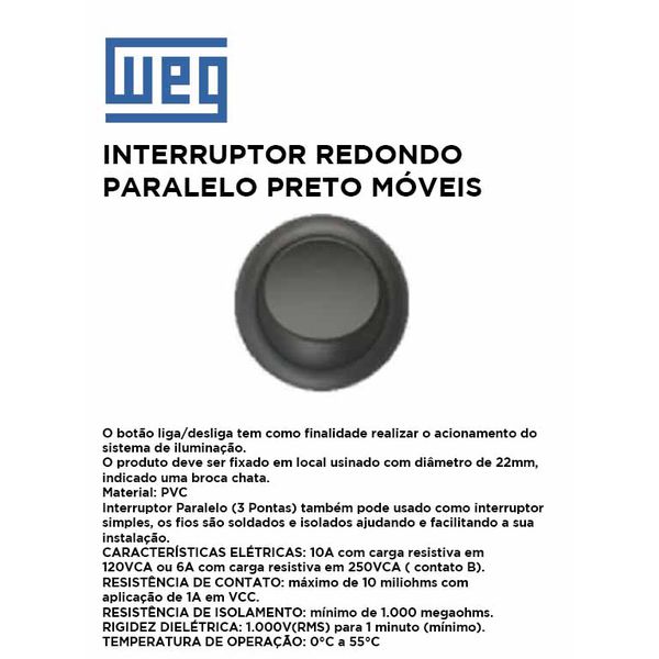 INTERRUPTOR REDONDO PARALELO PRETO MOVEIS