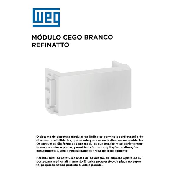 MODULO CEGO BRANCO (2PÇ) REFINATTO