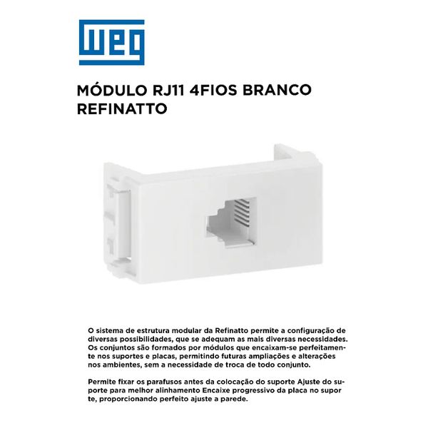 MODULO TELEFONE RJ11 4 FIOS BRANCO REFINATTO