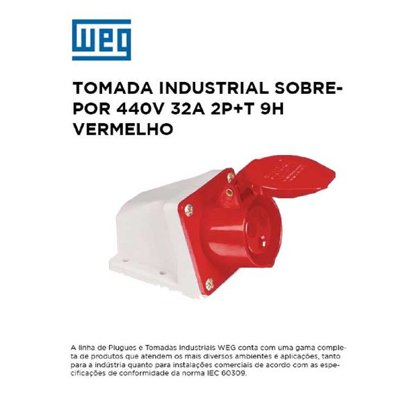 TOMADA SOBREPOR INDUSTRIAL 380/440V 32A 2P+T 9H VERMELHO WEG